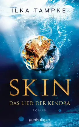 Tampke |  Skin - Das Lied der Kendra | eBook | Sack Fachmedien