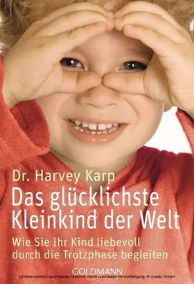 Karp |  Das glücklichste Kleinkind der Welt | eBook | Sack Fachmedien