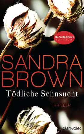 Brown |  Tödliche Sehnsucht | eBook | Sack Fachmedien