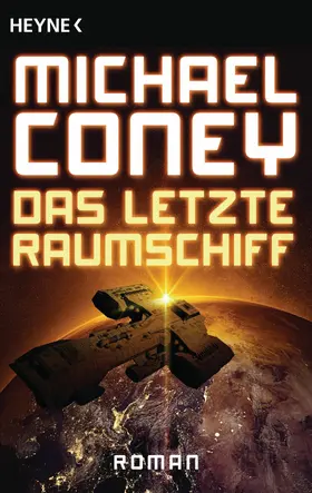 Coney |  Das letzte Raumschiff | eBook | Sack Fachmedien