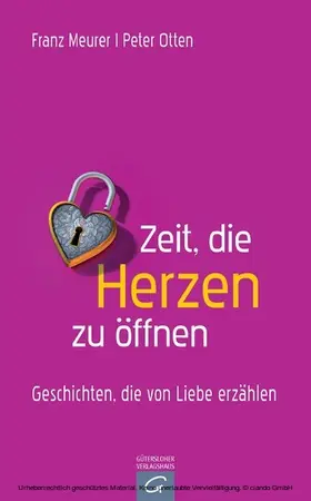 Meurer / Otten |  Zeit, die Herzen zu öffnen | eBook | Sack Fachmedien