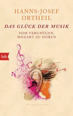 Ortheil | Das Glück der Musik | E-Book | www.sack.de