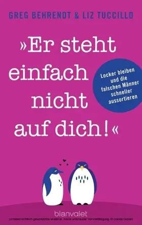 Behrendt / Tuccillo |  "Er steht einfach nicht auf dich!" | eBook | Sack Fachmedien