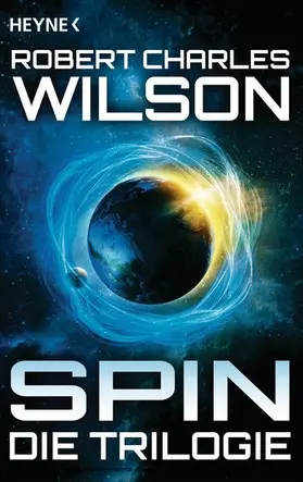 Wilson |  Spin - Die Trilogie | eBook | Sack Fachmedien