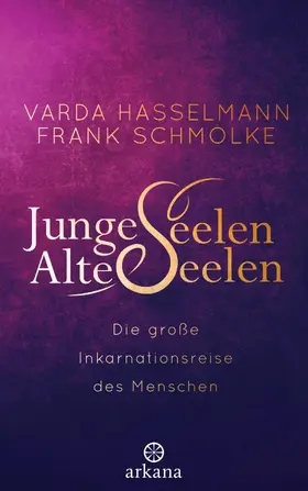 Hasselmann / Schmolke | Junge Seelen - Alte Seelen | E-Book | www.sack.de