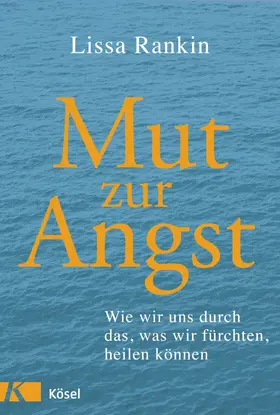 Rankin |  Mut zur Angst | eBook | Sack Fachmedien