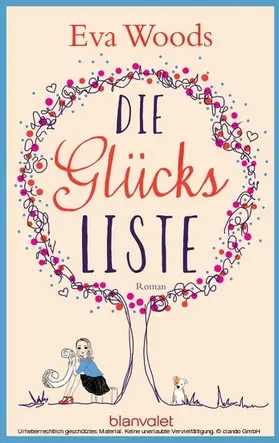 Woods |  Die Glücksliste | eBook | Sack Fachmedien