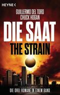 del Toro / Hogan |  Die Saat - The Strain | eBook | Sack Fachmedien