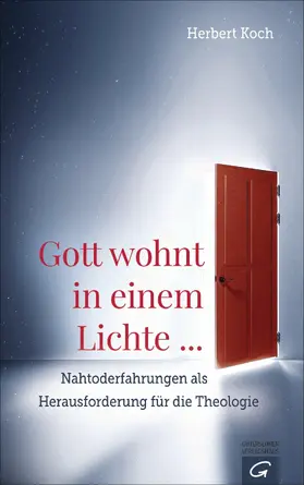 Koch |  Gott wohnt in einem Lichte ... | eBook | Sack Fachmedien