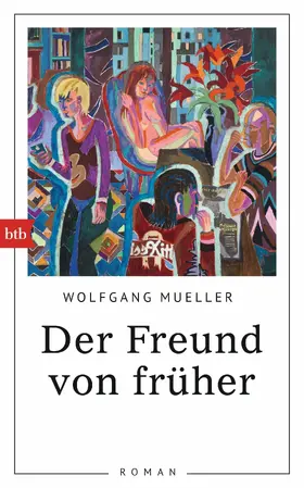 Mueller |  Der Freund von früher | eBook | Sack Fachmedien