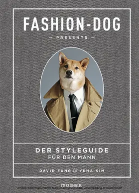 Fung / Kim |  Fashion Dog | eBook | Sack Fachmedien
