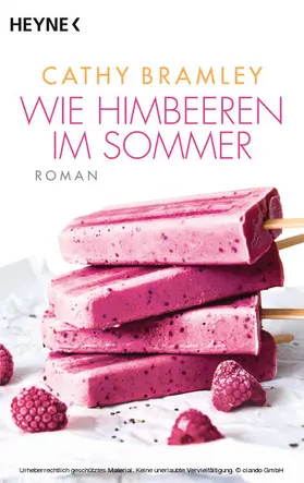 Bramley |  Wie Himbeeren im Sommer | eBook | Sack Fachmedien