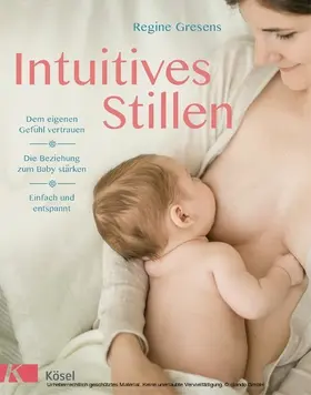 Gresens |  Intuitives Stillen | eBook | Sack Fachmedien