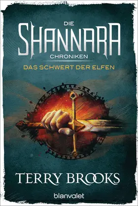 Brooks |  Die Shannara-Chroniken - Das Schwert der Elfen | eBook | Sack Fachmedien
