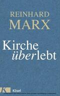 Marx |  Kirche (über)lebt | eBook | Sack Fachmedien