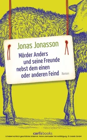Jonasson |  Mörder Anders und seine Freunde nebst dem einen oder anderen Feind | eBook | Sack Fachmedien