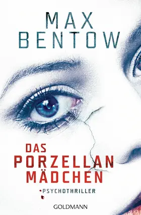Bentow | Das Porzellanmädchen | E-Book | www.sack.de