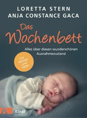 Stern / Gaca |  Das Wochenbett | eBook | Sack Fachmedien