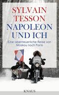 Tesson |  Napoleon und ich | eBook | Sack Fachmedien