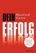 Gortz |  Dein Erfolg | eBook | Sack Fachmedien