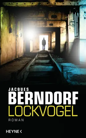 Berndorf |  Lockvogel | eBook | Sack Fachmedien