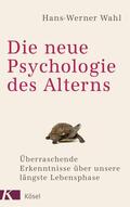 Wahl |  Die neue Psychologie des Alterns | eBook | Sack Fachmedien