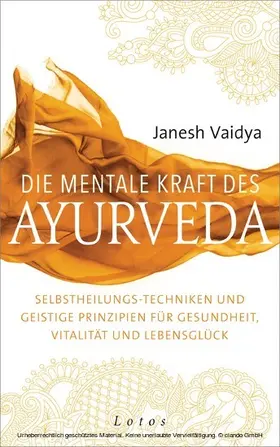 Vaidya | Die mentale Kraft des Ayurveda | E-Book | www.sack.de