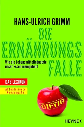 Grimm |  Die Ernährungsfalle | eBook | Sack Fachmedien