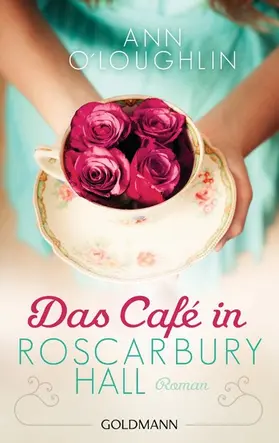 O'Loughlin |  Das Café in Roscarbury Hall | eBook | Sack Fachmedien