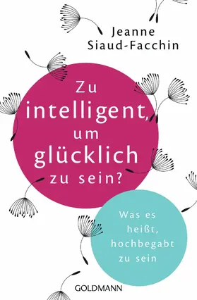 Siaud-Facchin |  Zu intelligent, um glücklich zu sein? | eBook | Sack Fachmedien