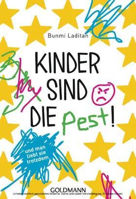 Laditan |  Kinder sind die Pest! | eBook | Sack Fachmedien