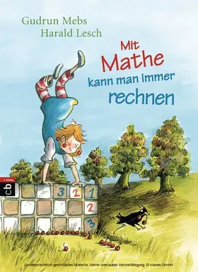 Mebs / Lesch |  Mit Mathe kann man immer rechnen | eBook | Sack Fachmedien