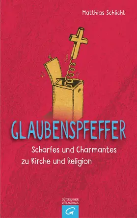 Schlicht |  Glaubenspfeffer | eBook | Sack Fachmedien