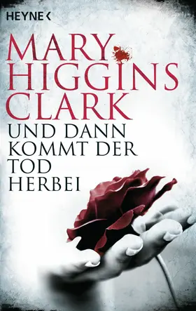 Higgins Clark |  Und dann kommt der Tod herbei | eBook | Sack Fachmedien