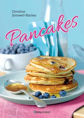 Sinnwell-Backes |  Pancakes (mit Links zu Filmanleitungen) | eBook | Sack Fachmedien