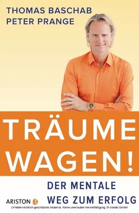 Baschab / Prange |  Träume wagen! | eBook | Sack Fachmedien