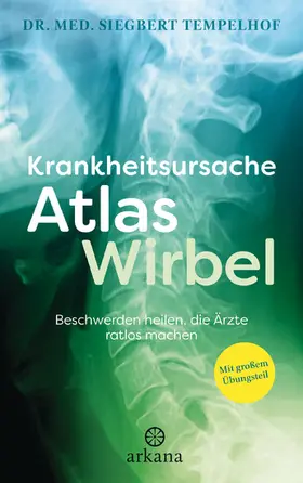 Tempelhof |  Krankheitsursache Atlaswirbel | eBook | Sack Fachmedien