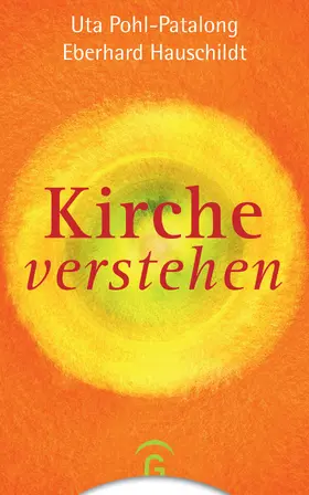 Pohl-Patalong / Hauschildt |  Kirche verstehen | eBook | Sack Fachmedien