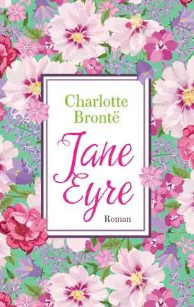 Brontë |  Jane Eyre | eBook | Sack Fachmedien