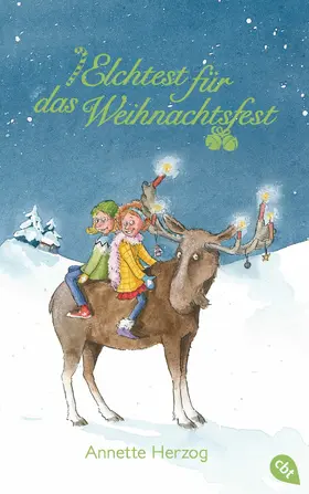 Herzog |  Elchtest für das Weihnachtsfest | eBook | Sack Fachmedien