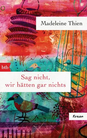 Thien |  Sag nicht, wir hätten gar nichts | eBook | Sack Fachmedien