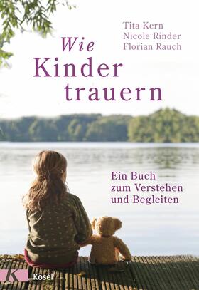 Rauch / Rinder / Kern | Wie Kinder trauern | E-Book | sack.de