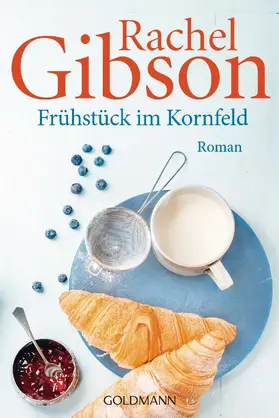 Gibson |  Frühstück im Kornfeld | eBook | Sack Fachmedien