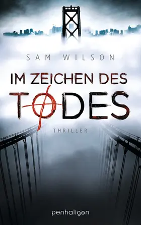 Wilson |  Im Zeichen des Todes | eBook | Sack Fachmedien