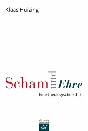 Huizing |  Scham und Ehre | eBook | Sack Fachmedien