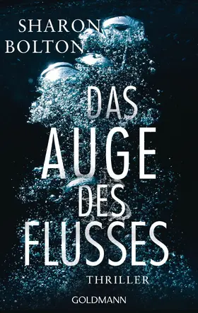 Bolton |  Das Auge des Flusses | eBook | Sack Fachmedien