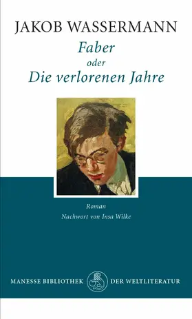 Wassermann |  Faber oder Die verlorenen Jahre | eBook | Sack Fachmedien