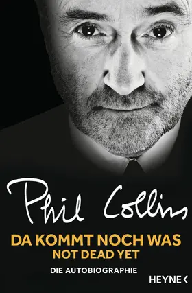 Collins | Da kommt noch was - Not dead yet | E-Book | www.sack.de