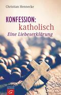 Hennecke |  Konfession: katholisch | eBook | Sack Fachmedien