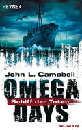 Campbell |  Omega Days - Schiff der Toten | eBook | Sack Fachmedien